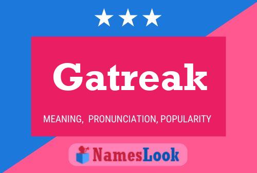 ملصق اسم Gatreak