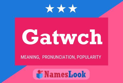 ملصق اسم Gatwch