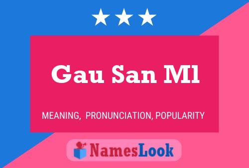 ملصق اسم Gau San Ml