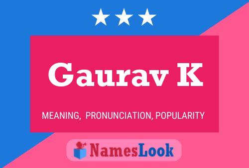 ملصق اسم Gaurav K