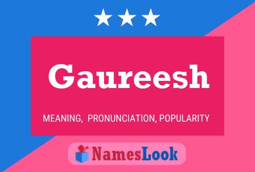 ملصق اسم Gaureesh