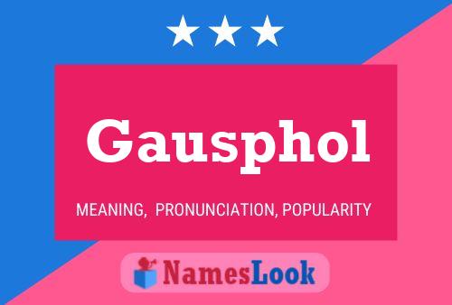 ملصق اسم Gausphol