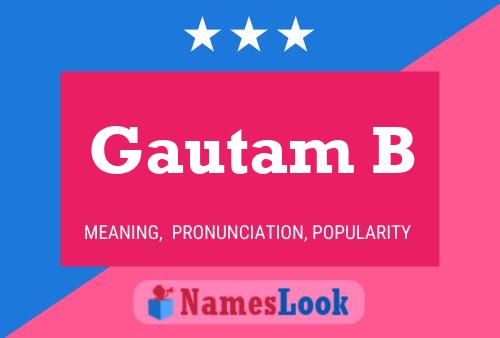 ملصق اسم Gautam B