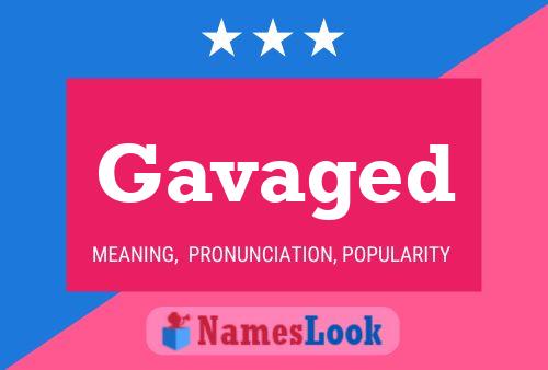 ملصق اسم Gavaged