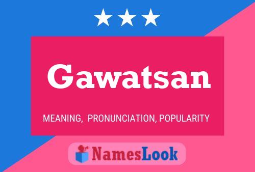 ملصق اسم Gawatsan