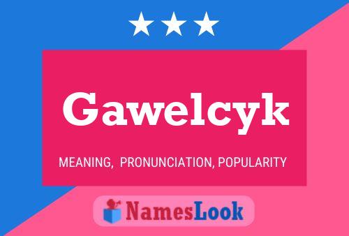 ملصق اسم Gawelcyk