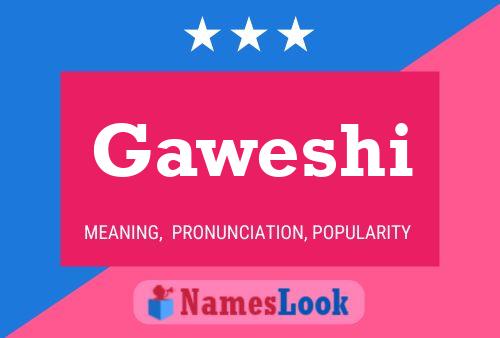 ملصق اسم Gaweshi