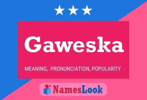 ملصق اسم Gaweska