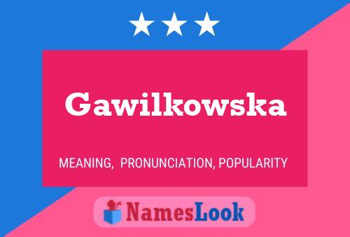 ملصق اسم Gawilkowska