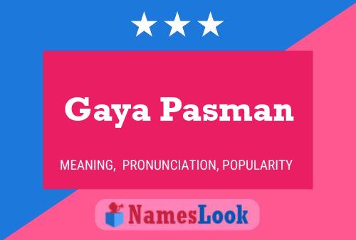 ملصق اسم Gaya Pasman