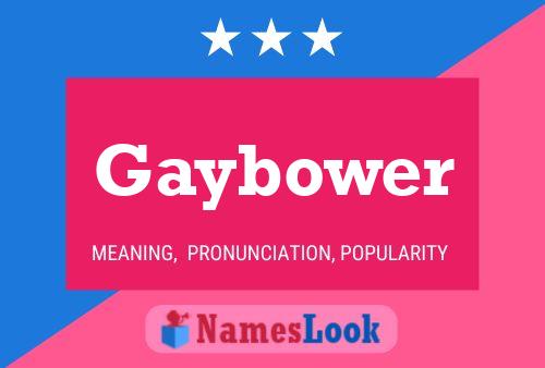 ملصق اسم Gaybower