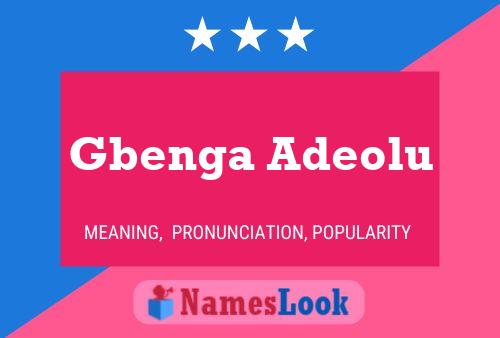 ملصق اسم Gbenga Adeolu