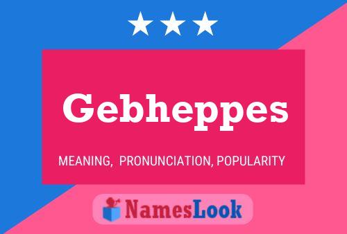 ملصق اسم Gebheppes