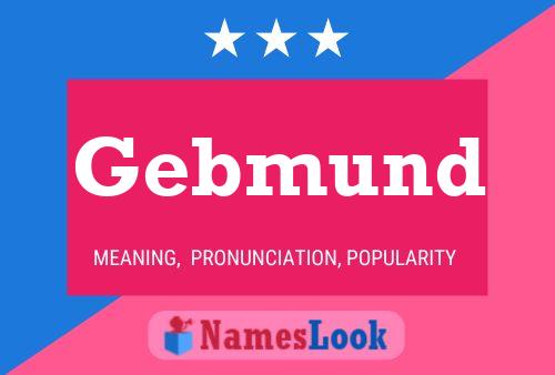 ملصق اسم Gebmund