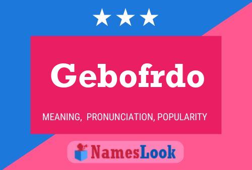 ملصق اسم Gebofrdo