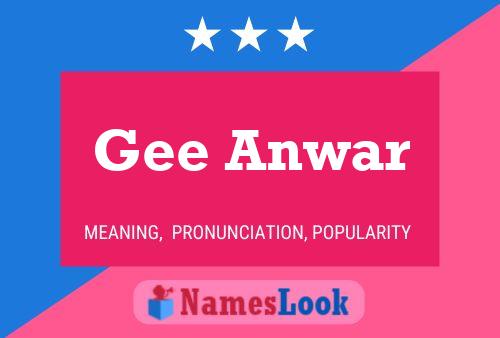 ملصق اسم Gee Anwar