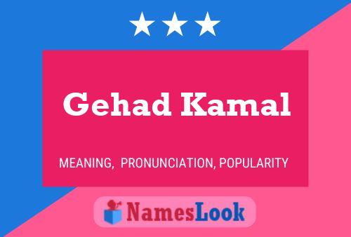 ملصق اسم Gehad Kamal