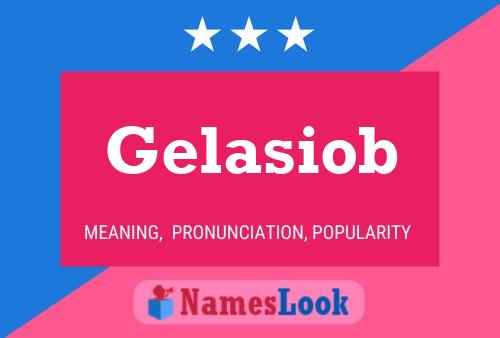 ملصق اسم Gelasiob