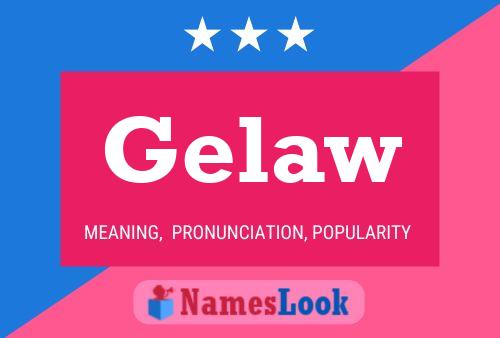 ملصق اسم Gelaw