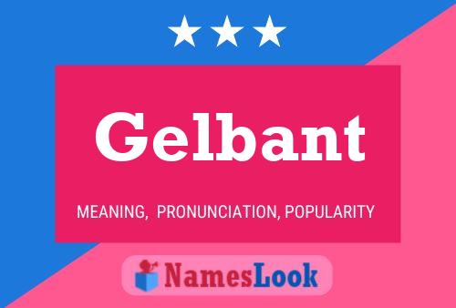 ملصق اسم Gelbant