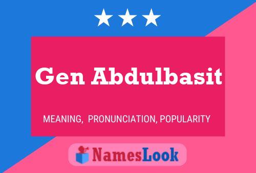 ملصق اسم Gen Abdulbasit