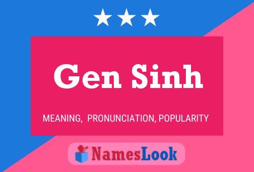 ملصق اسم Gen Sinh