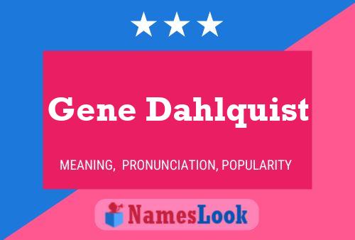 ملصق اسم Gene Dahlquist