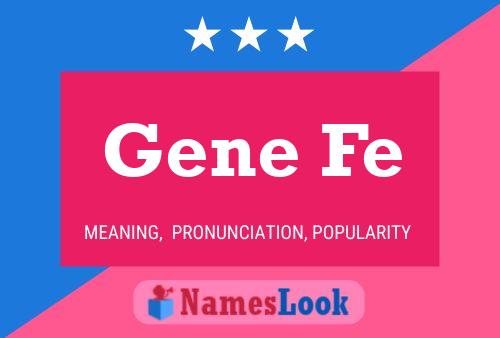 ملصق اسم Gene Fe