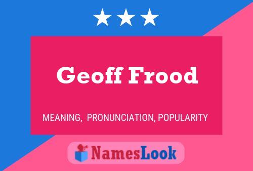 ملصق اسم Geoff Frood