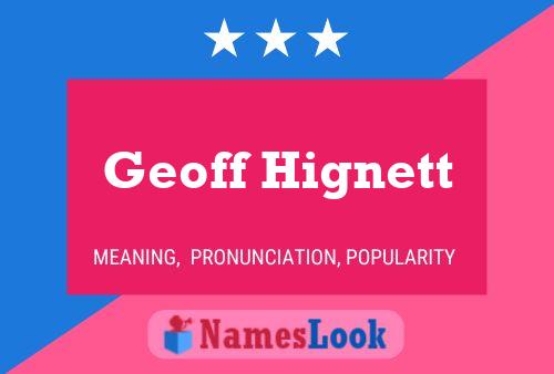 ملصق اسم Geoff Hignett