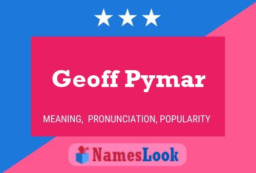 ملصق اسم Geoff Pymar