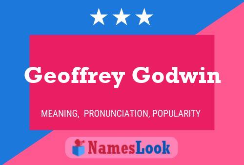 ملصق اسم Geoffrey Godwin