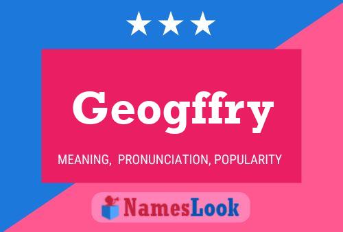 ملصق اسم Geogffry