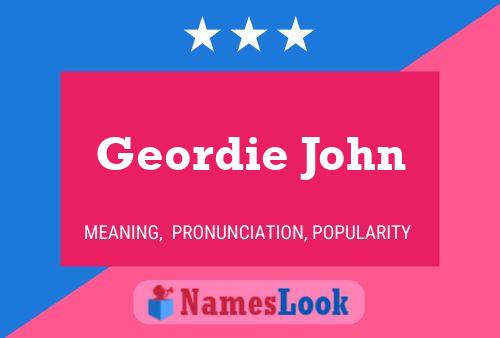 ملصق اسم Geordie John