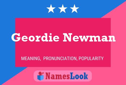 ملصق اسم Geordie Newman