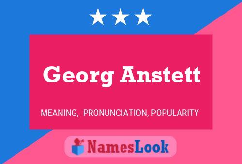 ملصق اسم Georg Anstett