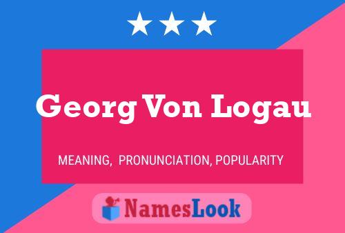 ملصق اسم Georg Von Logau