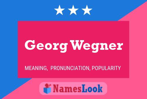 ملصق اسم Georg Wegner