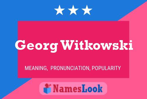 ملصق اسم Georg Witkowski