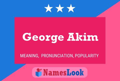 ملصق اسم George Akim