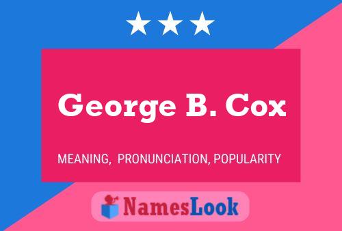 ملصق اسم George B. Cox