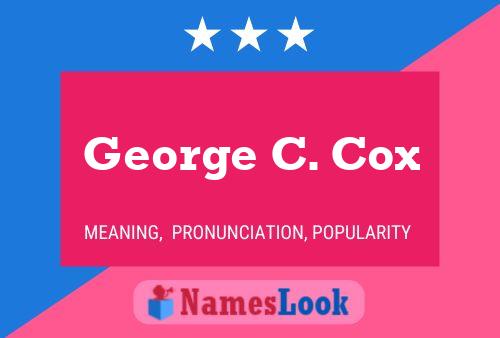 ملصق اسم George C. Cox