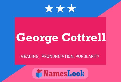 ملصق اسم George Cottrell