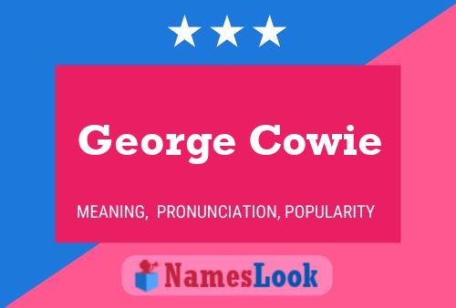 ملصق اسم George Cowie