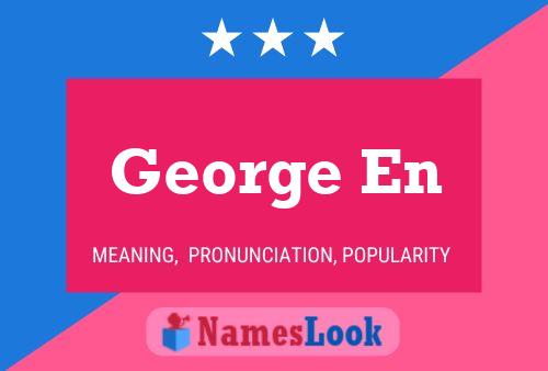 ملصق اسم George En