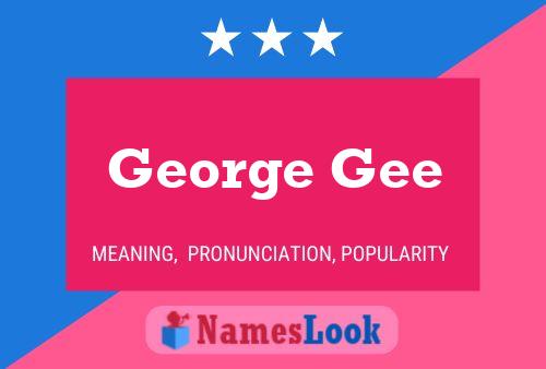 ملصق اسم George Gee