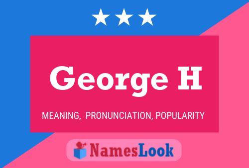 ملصق اسم George H