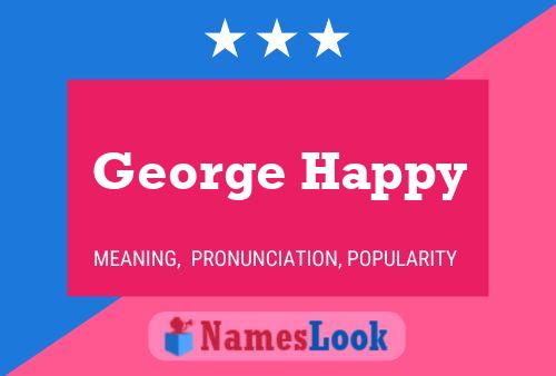 ملصق اسم George Happy