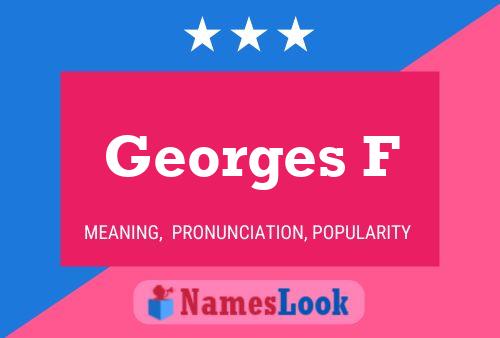 ملصق اسم Georges F