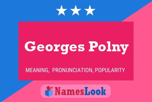 ملصق اسم Georges Polny